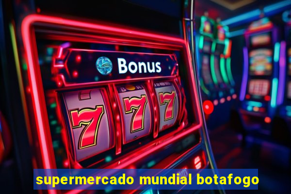 supermercado mundial botafogo